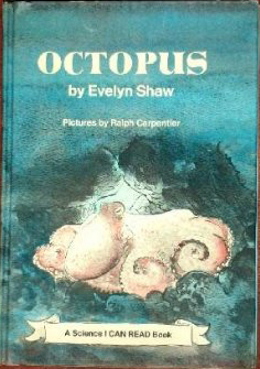 Octopus (A Science I CAN READ Book No 82)
