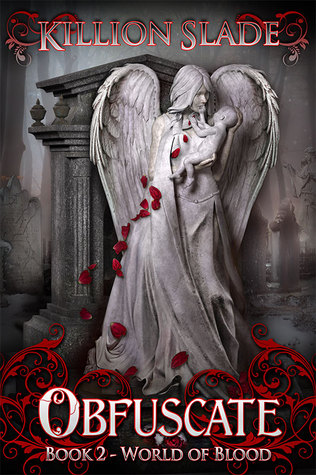 Obfuscate - A Paranormal Urban Fantasy (World of Blood, #2)