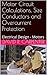 Motor Circuit Calculations, Size Conductors and Overcurrent Protection: Electrical Design - Motors (Fundamentals of Electrical Design Book 1)