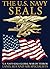 The U.S. Navy SEALS: U.S. N...