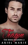 Teague (The Dark Shadows #3) Teague