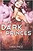 The Dark Princes (The Ravager Chronicles, #2)
