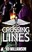 Crossing Lines (Cops and Do...
