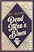 Dead Man's Blues (City Blue...
