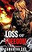 MILITARY ROMANCE: Loss Of Freedom (An Alpha Male Bady Boy Navy SEAL Contemporary Mystery Romance Collection) (Military Romance Short Stories)