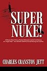 Super Nuke!: A Me...