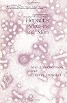 Hepatitis viruses of man (Experimental virology) Hepatitis viruses of man (Experimental virology)