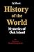 A Short History of the World: Mysteries of Oak Island