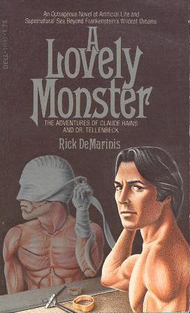 A Lovely Monster: The adventures of Claude Rains and Dr. Tellenbeck (Mass Market Paperback)