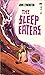 The Sleep Eaters