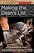 Making the Dean's List (With Honors Series Book 2)