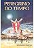 Peregrino do tempo
