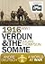 1916 Verdun and the Somme