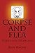 Corpse and Flea: Poems and Drawings