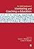 SAGE Handbook of Mentoring and Coaching in Education (Sage Handbooks)