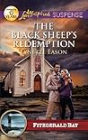 The Black Sheep's Redemption by Lynette Eason