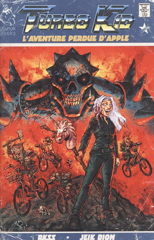 Turbo Kid – L’Aventure perdue d’Apple