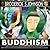 Buddhism An Adult Coloring Book: Discover Peace, Relaxation, And Tranquility With Hand Drawn Buddhist Art ... Coloring Books - Art Therapy for The Mind)