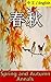 Spring and Autumn Annals: Bilingual Edition, English and Chinese 春秋: Commentary of Zuo 左氏春秋