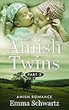 The Amish Twins, ...