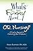 What's So Funny About... OR Nursing?: A Creative Approach to Celebrating Your Profession