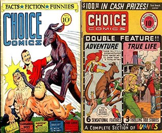 Choice Comics. Issues 1 and 2. Includes Kangaroo man, Laffin gas, GMen vs crime, Fire eater and a complete section of funnies. Golden Age Digital Comics Action and Adventure. (Kindle Edition)