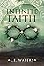 Infinite Faith (Infinite Se...