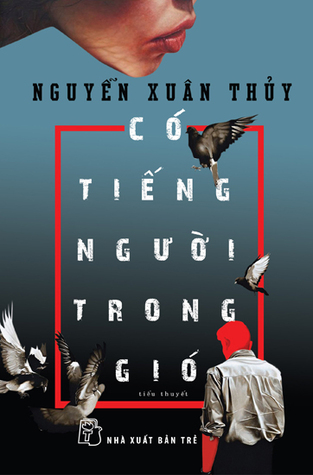 Có Tiếng Người Trong Gió (Paperback)