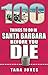 100 Things to Do in Santa Barbara Before You Die