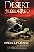 Desert Bleeds Red: A Novel of the East
