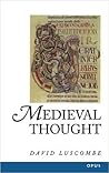 Medieval Thought by David E. Luscombe