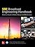 The SBE Broadcast Engineering Handbook: A Hands-on Guide to Station Design and Maintenance