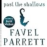 Past the Shallows by Favel Parrett