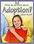 Adoption (What Do We Think About?)