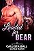 Loaded for Bear (Bear Creek Grizzlies, #2)
