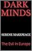Dark Minds: The Evil In Europe (The Serial Killer Index Book 4)