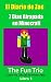 El Diario de Zoe: Siete Días Atrapada en Minecraft - Libro 1 (Un Libro No Oficial de Minecraft) (Aventuras de Minecraft: El Diario de Zoe) (Spanish Edition)