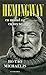 Hemingway - en mand og en myte