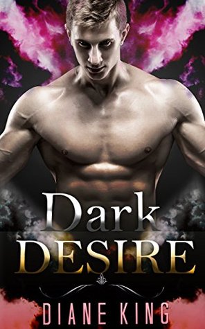 Dark Desire (Kindle Edition)