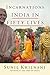Incarnations: India in Fifty Lives