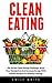 Clean Eating by Emily  White