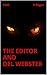 The Editor and Del Webster