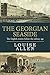 The Georgian Seaside The English resorts before the railway age by Louise Allen