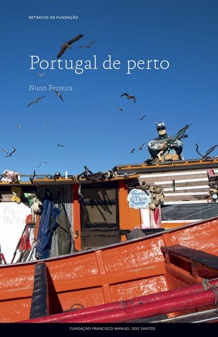 Portugal de perto (Retratos da Fundação, #2)