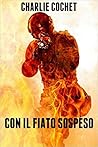 Con il fiato sospeso by Charlie Cochet