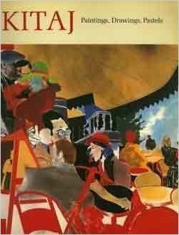 Kitaj: Paintings, Drawings, Pastels (Paperback)