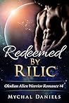Redeemed by Rilic by Mychal Daniels