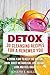 Detox:30 Cleansing Recipes ...
