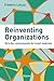 Reinventing Organizations: Vers des communautés de travail inspirées