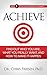 ACHIEVE: Find Out Who You A...